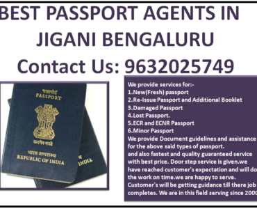 BEST PASSPORT AGENTS IN JIGANI BENGALURU 9632025749