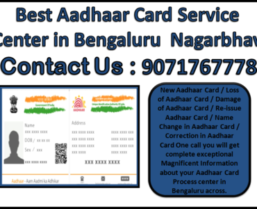 Best Aadhaar Card Service Center in Bengaluru Nagarbhavi 9071767778