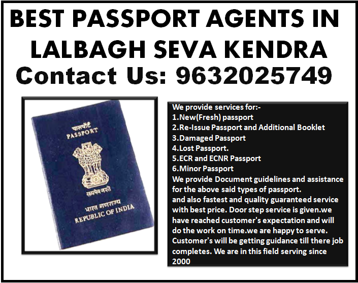 Best Passport Agents in Lalbagh seva kendra 9632025749