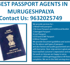 BEST PASSPORT AGENTS IN MURUGESHPALYA 9632025749