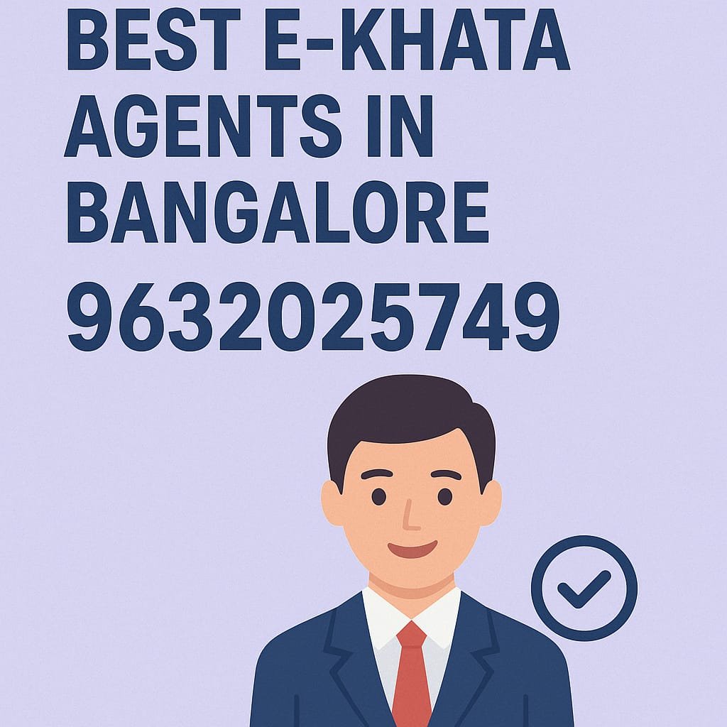 Best E-Khata Agents in Bangalore