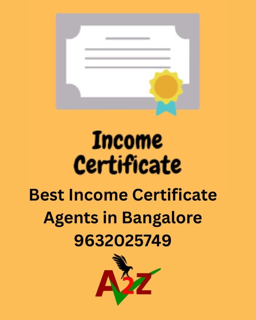 Best Income Certificate Agents in Bangalore 9632025749