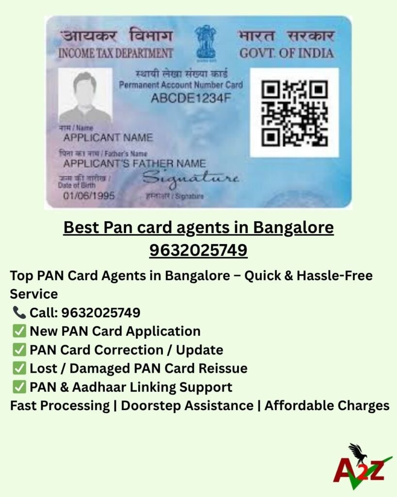 Best Pan card agents in Bangalore 9632025749