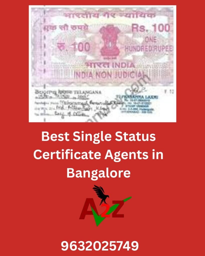 Best Single Status Certificate Agents in Bangalore 9632025749