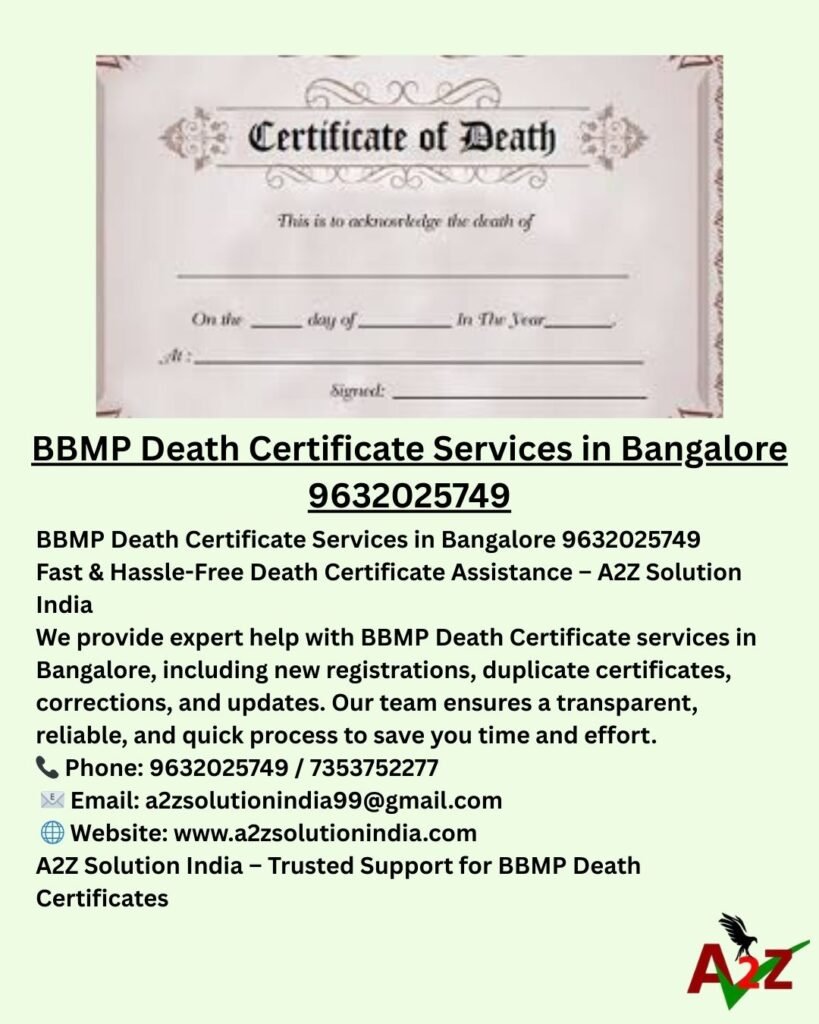 BBMP Death Certificate Services in Bangalore 9632025749