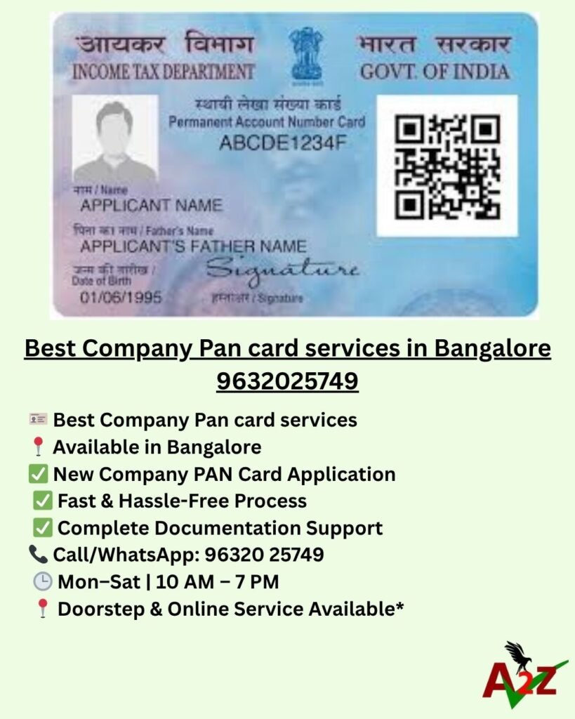 Best Company Pan card services in Bangalore 9632025749