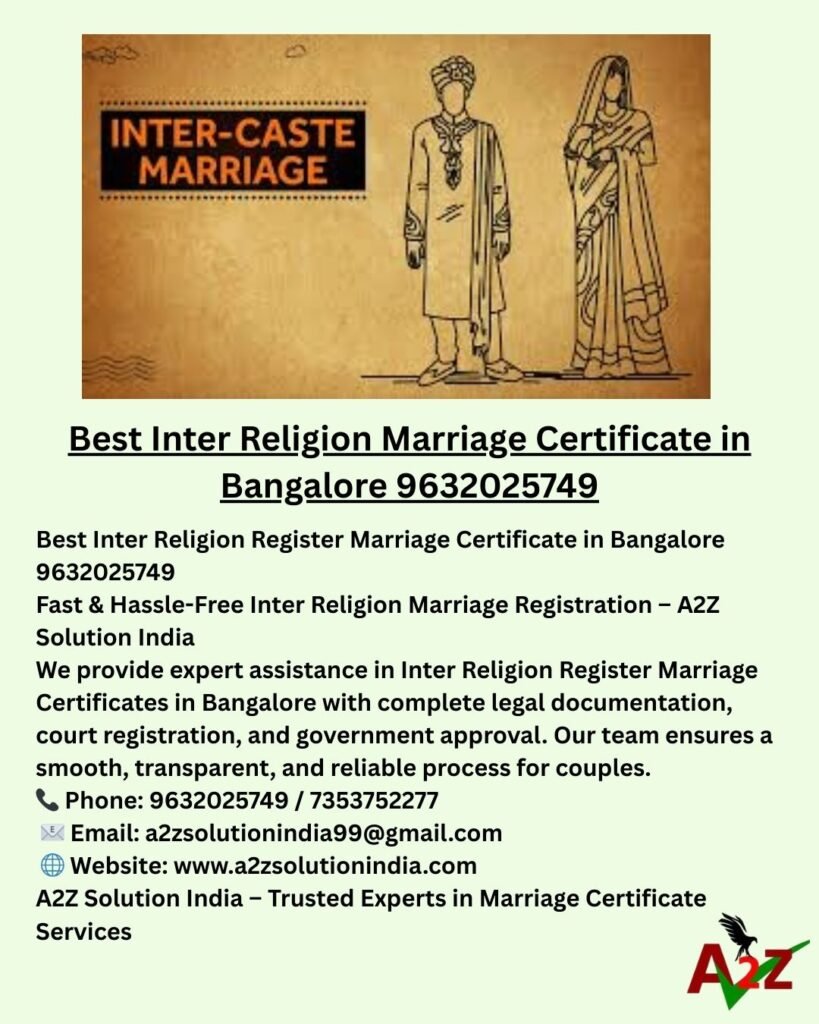 Best Inter Religion Marriage Certificate in Bangalore 9632025749