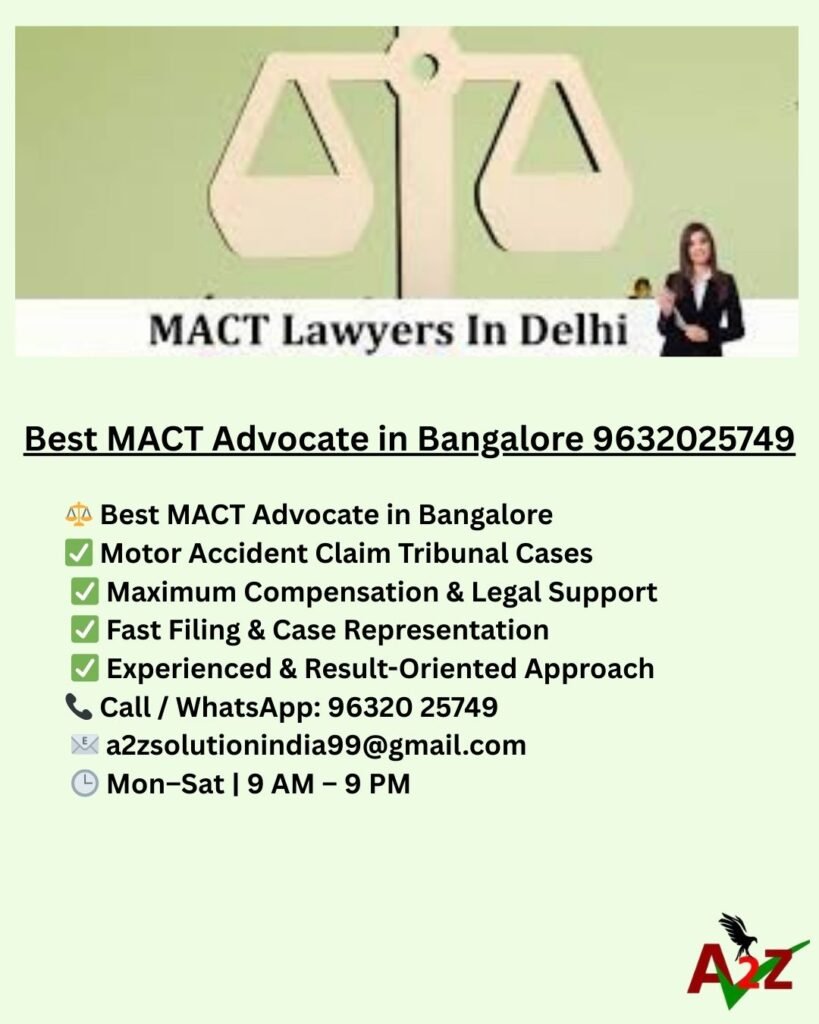 Best MACT Advocate in Bangalore 9632025749