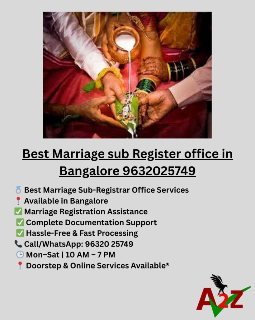 Best Marriage sub Register office in Bangalore 9632025749