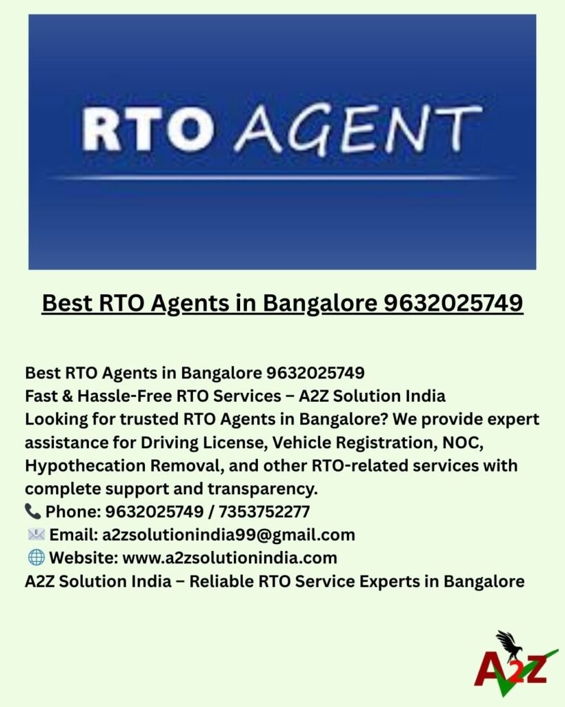Best RTO Agents in Bangalore 9632025749