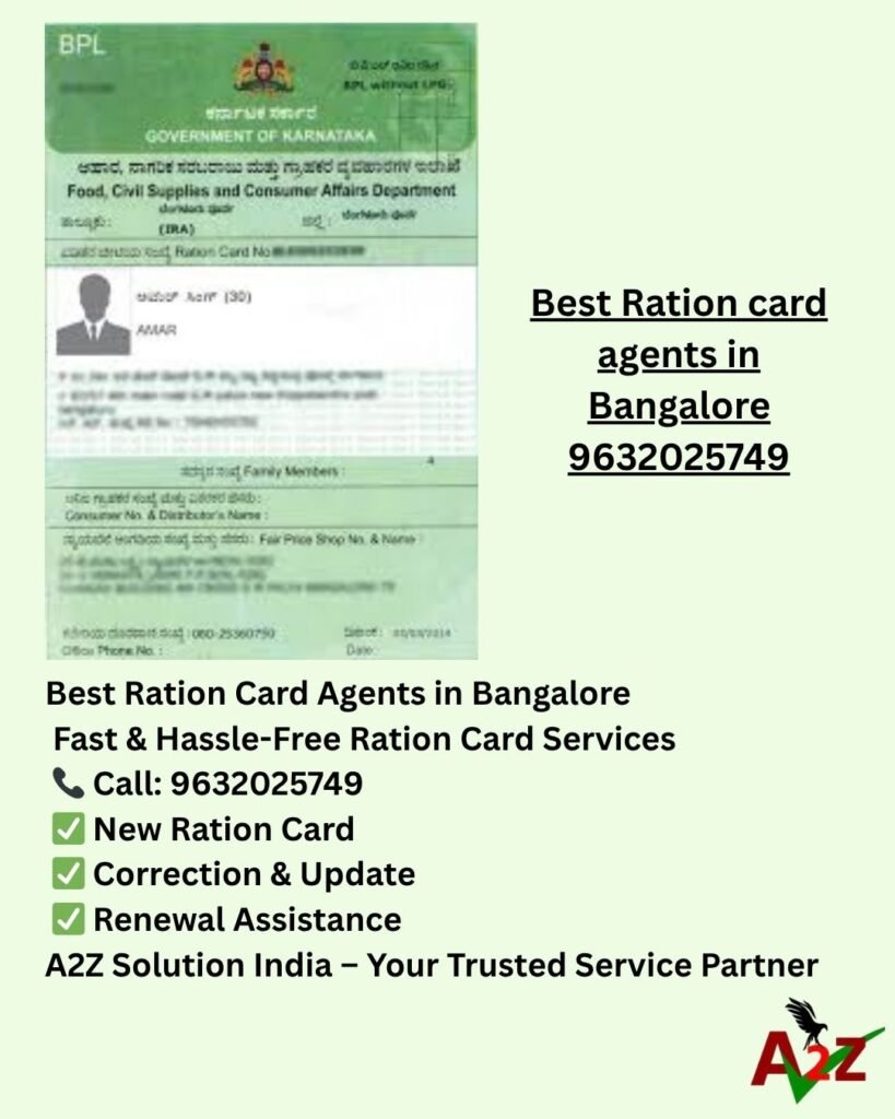 Best Ration card agents in Bangalore 9632025749