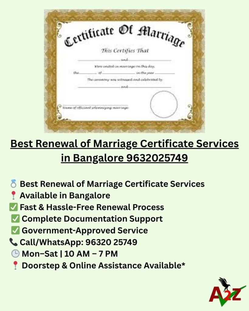 Best Renewal of Marriage Certificate Services in Bangalore 9632025749