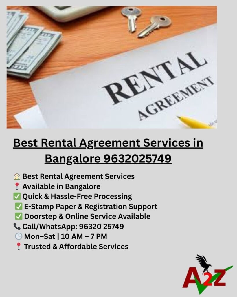 Best Rental Agreement Services in Bangalore 9632025749