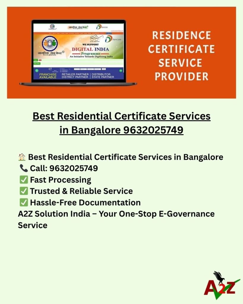 Best Residential Certificate Services in Bangalore 9632025749