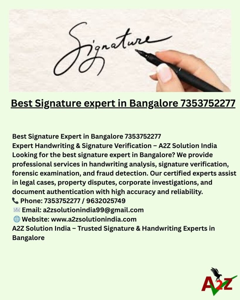 Best Signature expert in Bangalore 7353752277
