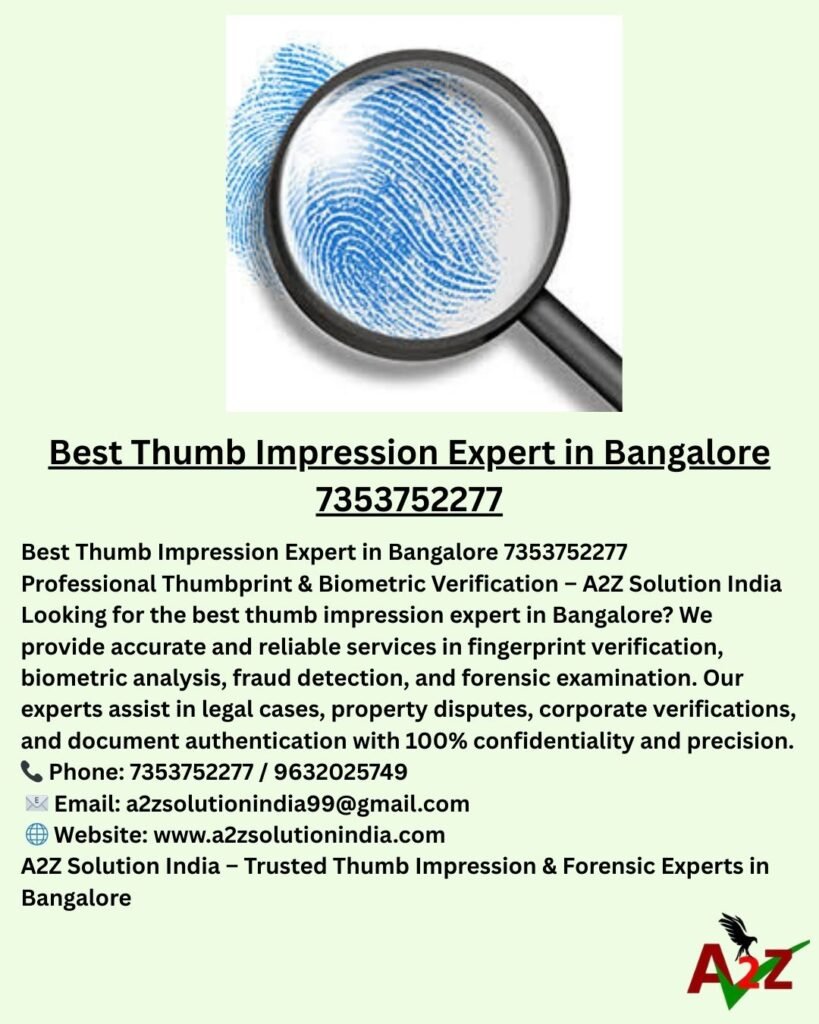 Best Thumb Impression Expert in Bangalore 7353752277