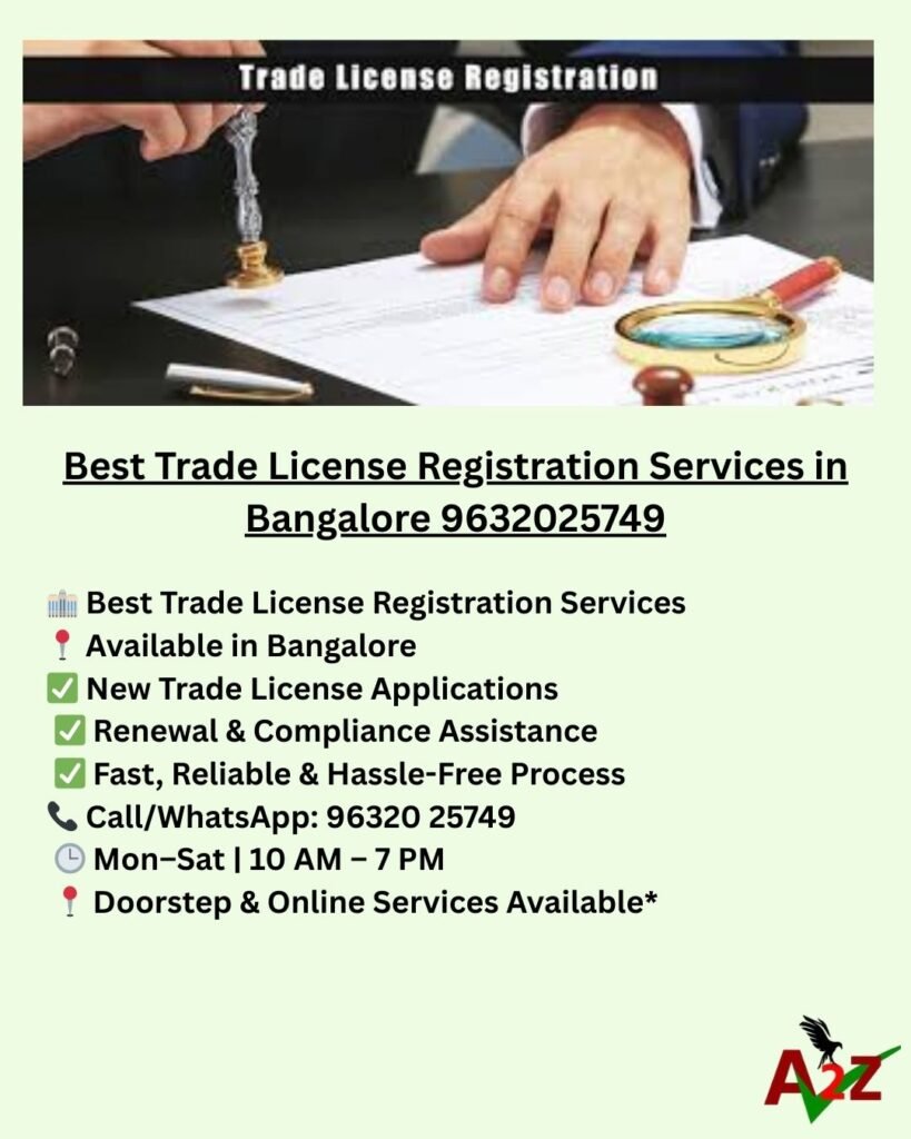 Best Trade License Registration Services in Bangalore 9632025749