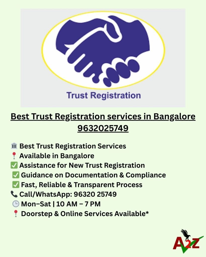 Best Trust Registration services in Bangalore 9632025749