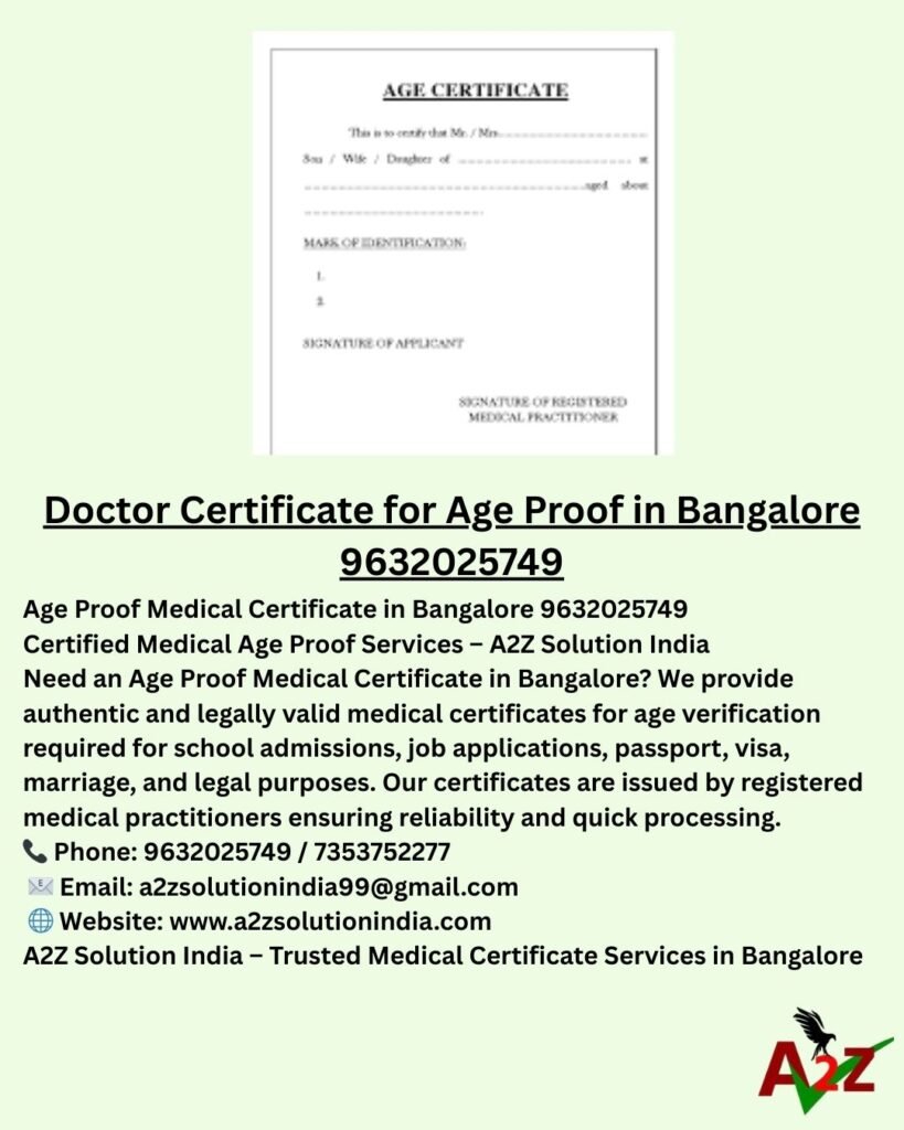 Best Doctor Certificate for Age Proof in Bangalore 9632025749