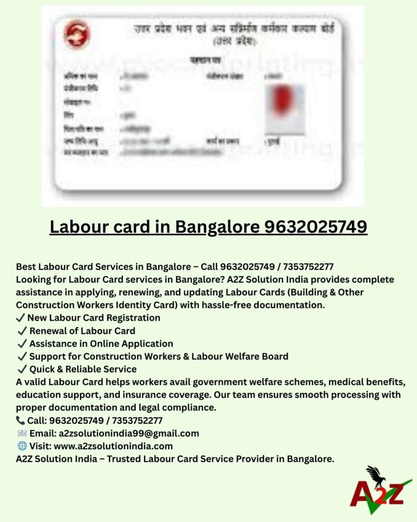 Labour card in Bangalore 9632025749