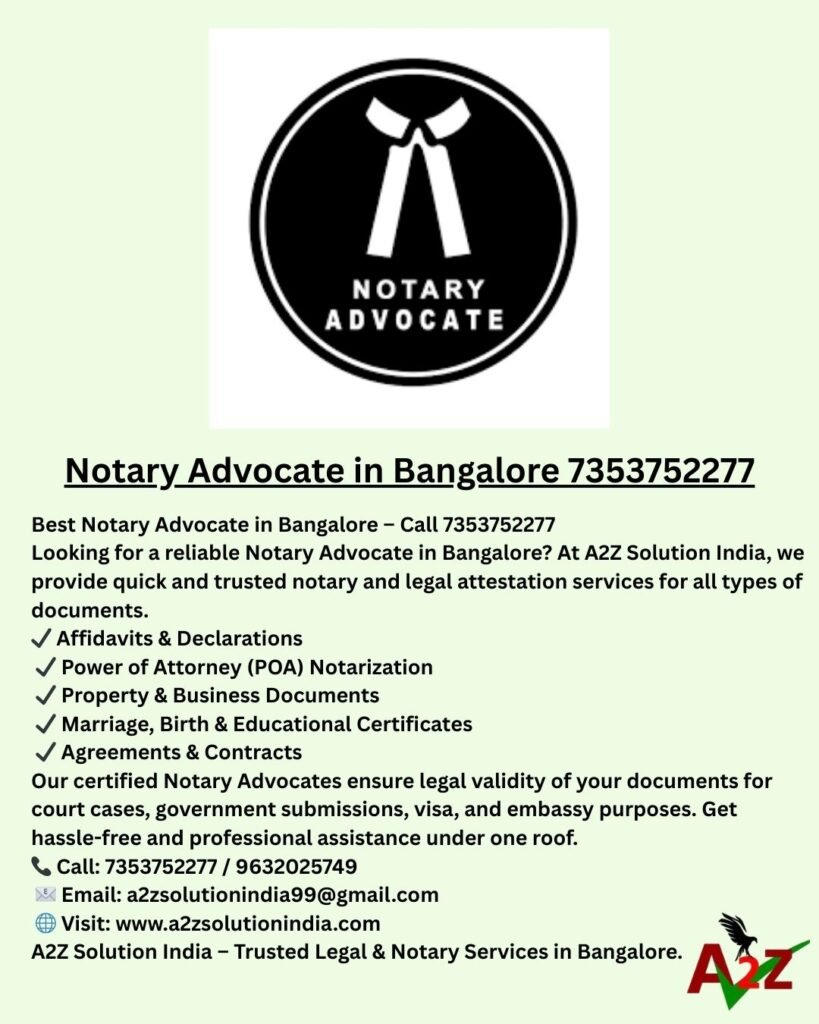 Notary Advocate in Bangalore 7353752277