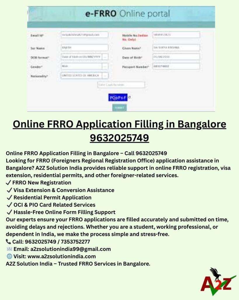 Online FRRO Application Filling in Bangalore 9632025749