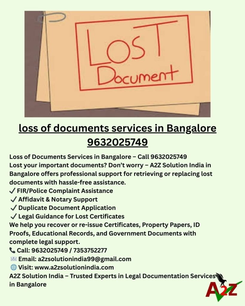 loss of documents services in Bangalore 9632025749